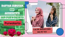 Daftar Fakultas dan Program Studi  IAIN Purwokerto Akreditasi Lengkap