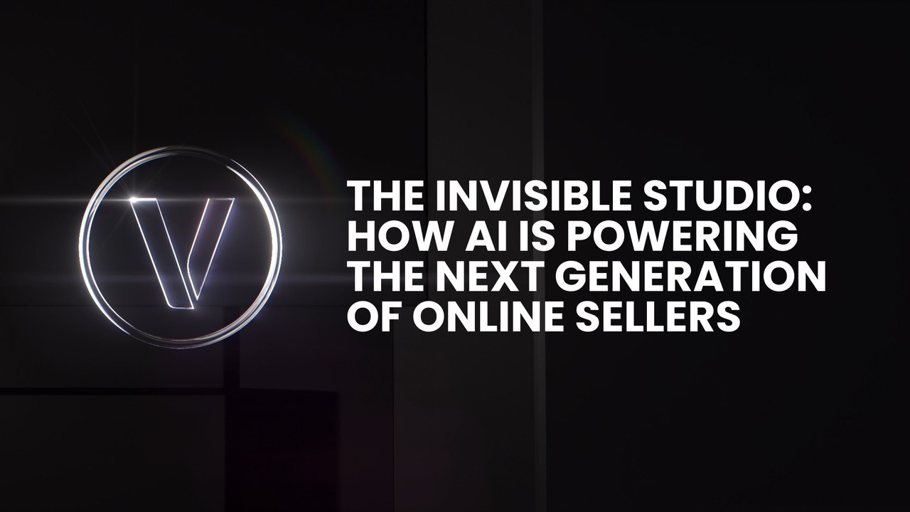 The Invisible Studio: How AI Is Powering the Next Generation of Online Sellers