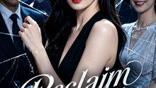 Reclaim Her Light - Full Episode (ENGSUB) | Romance, Revenge, Short Drama