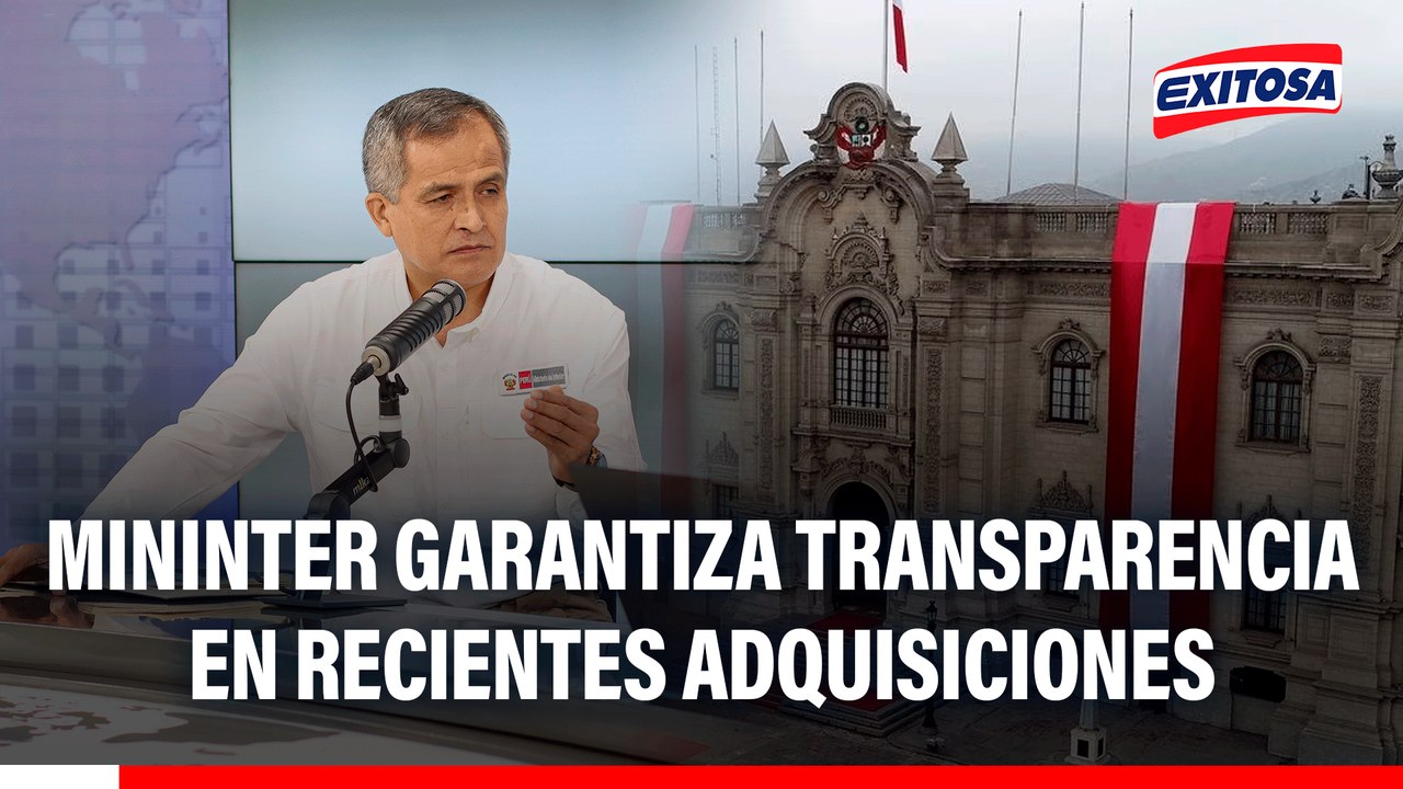 Mininter garantiza transparencia en recientes adquisiciones