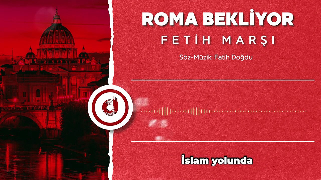 Değişimin Sesi: Roma Bekliyor | Fetih Marşı