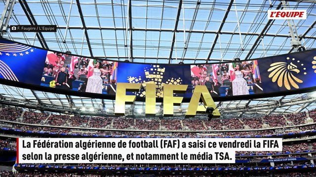 La Fédération algérienne saisit la FIFA au sujet de l'arbitrage après sa défaite face à l'Argentine - Foot - Coupe du monde 2026 - Algérie