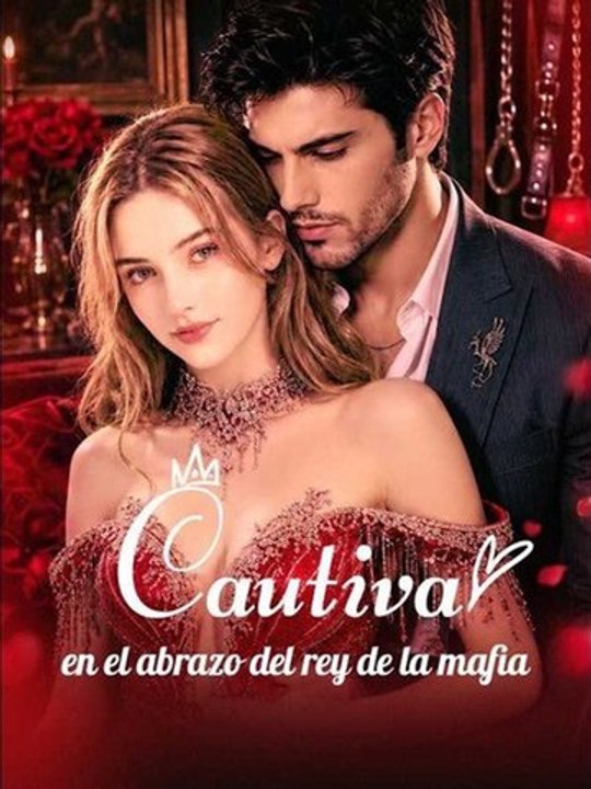 [Doblado]Cautiva en el abrazo del rey de la mafia❤️🌻 Completo En Español