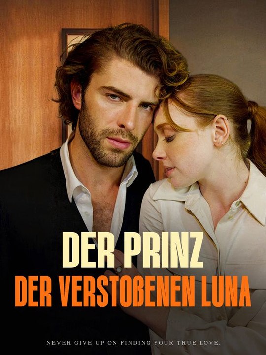 Der Prinz der verstoßenen Luna Ganze Folge