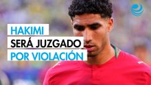 Francia juzgará al líder de selección marroquí Achraf Hakimi por violación