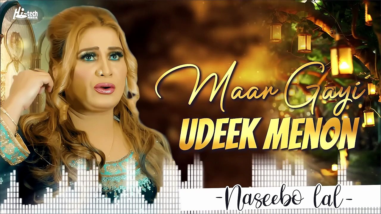 Maar Gayi Udeek Menon _ Naseebo Lal _ Best Sad Song _ Hi-Tech Pakistani