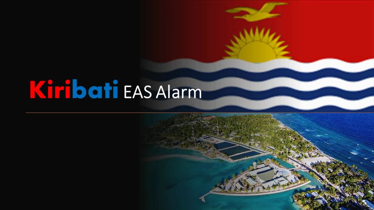 Kiribati EAS Alarm