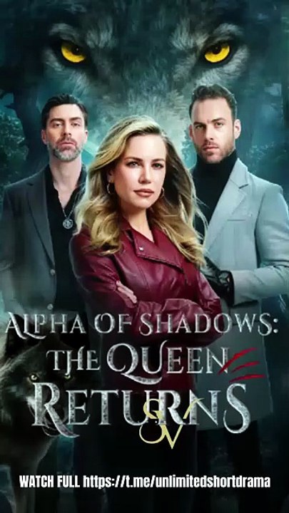 Alpha of S.h.a.d.o.w.s The Q.u.e.e.n Returns ENGSUB   Full Movie   Werewolf Q.u.e.e.n Revenge Drama
