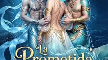 [Doblado ESP] La Prometida del Rey Tritó🌊 ❄️Completo En Español