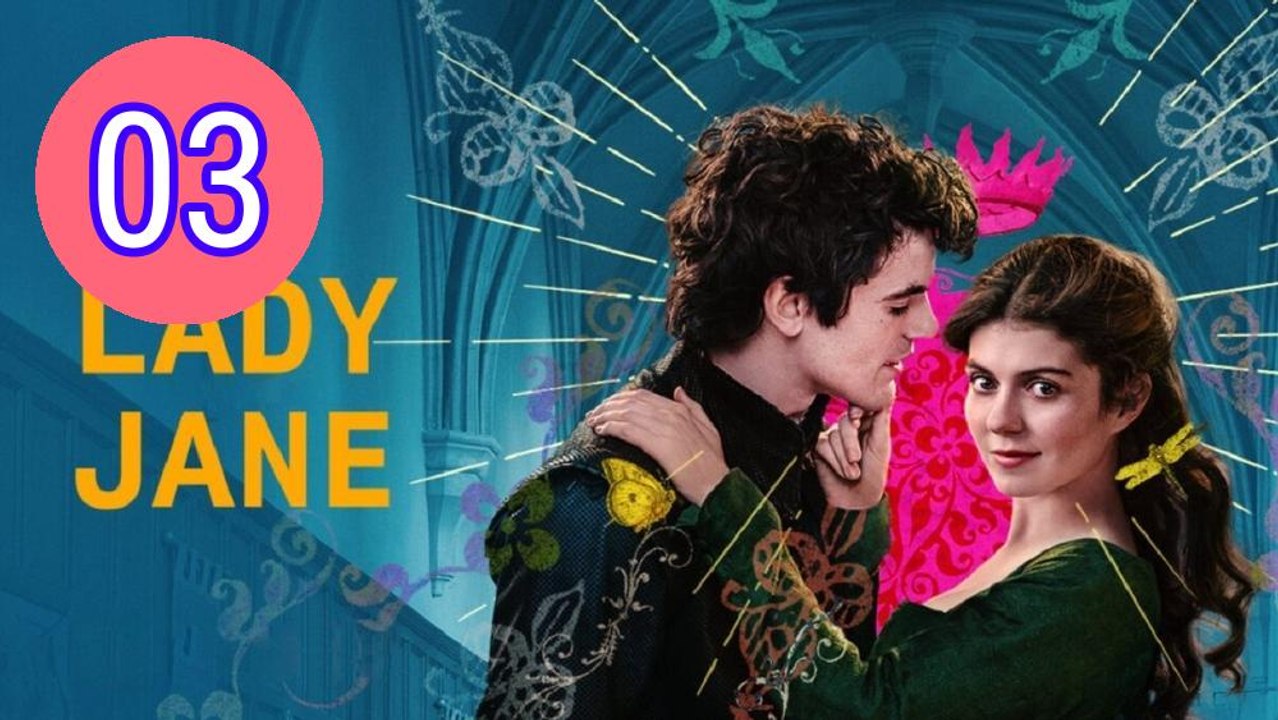 My Lady Jane Episode 3 Engsub