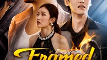 Framed by a Dream- Drama Movie English Sub