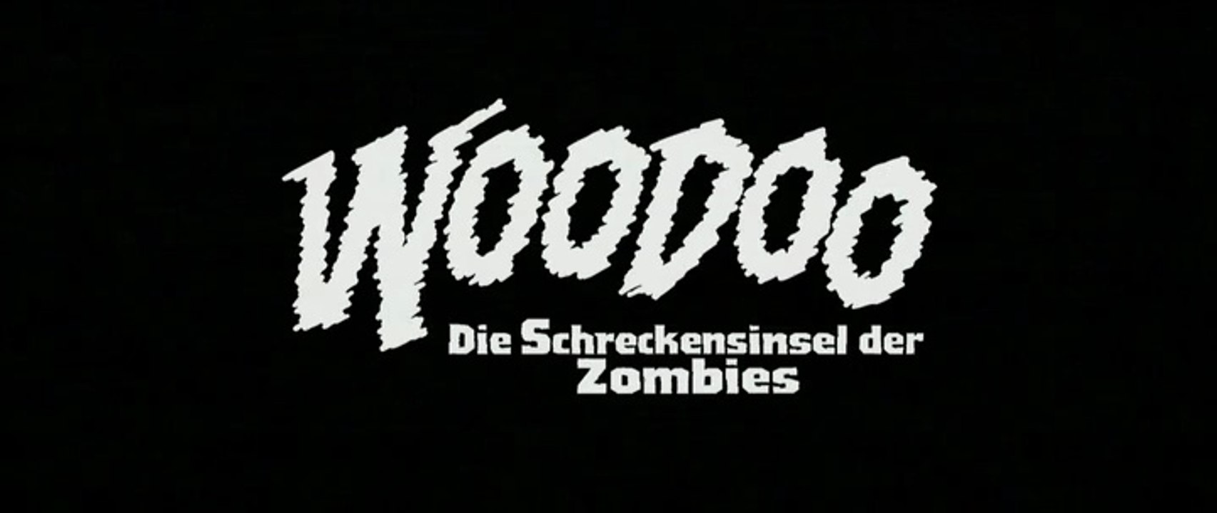 Woodoo  Die Schreckensinsel der Zombies Film deutsch
