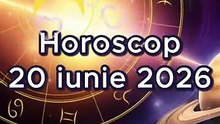 Horoscop 20 iunie 2026 - oferit de horoscop-urania.org