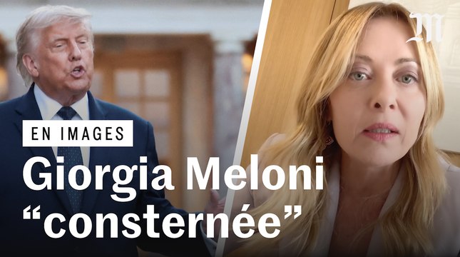 Consternée , Giorgia Meloni répond à Donald Trump
