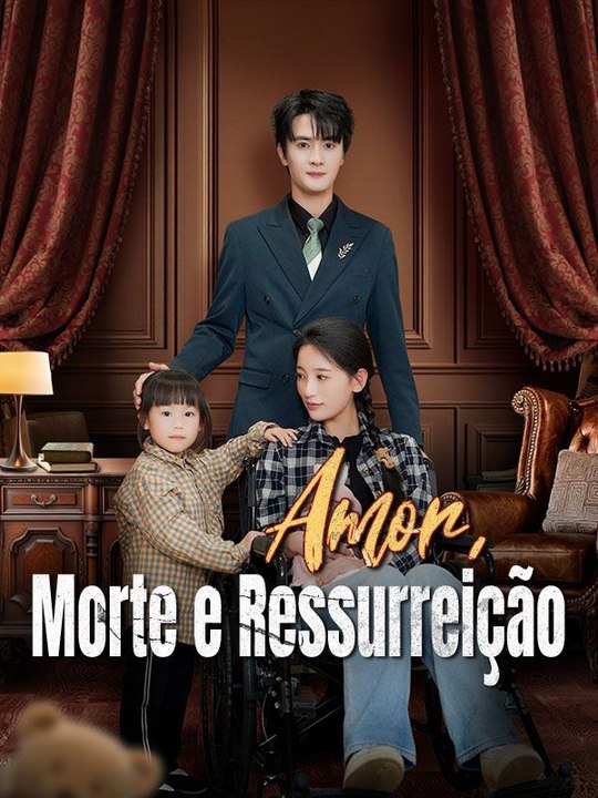 Amor, Morte e Ressurreição (Dublado) Série Completa