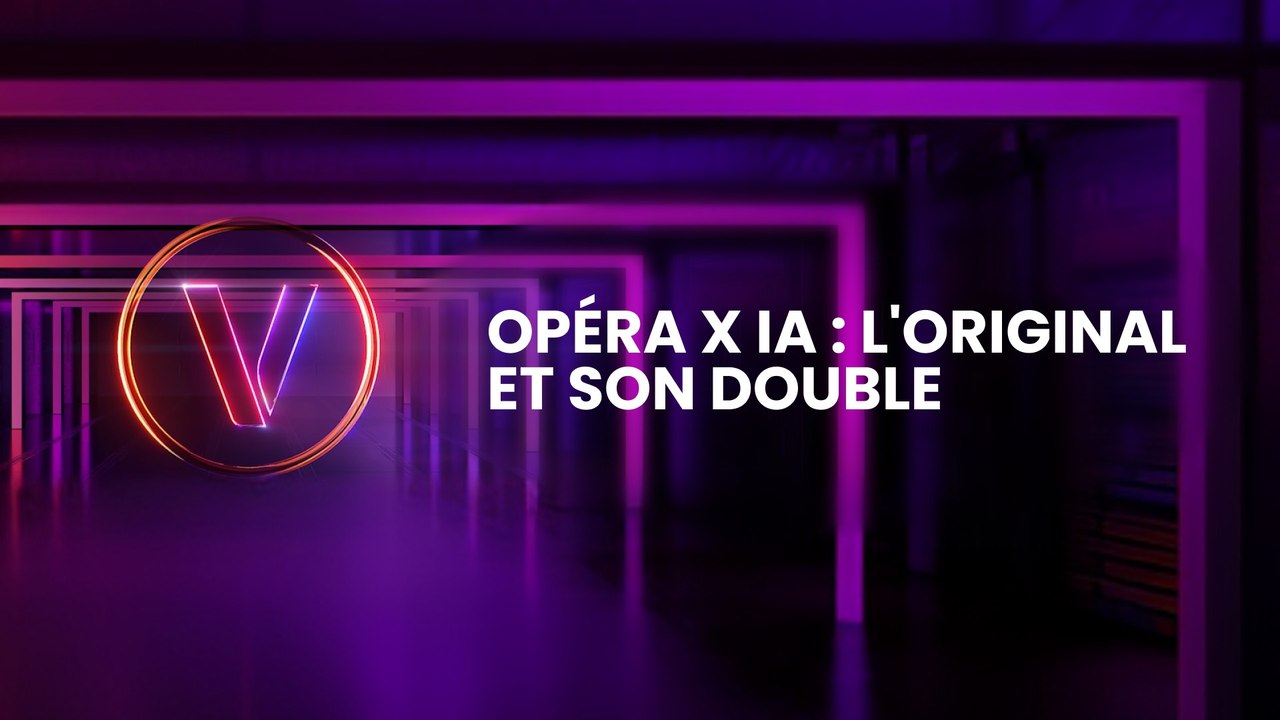Opéra x IA : L'original et son double