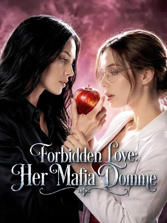 Forbidden Love：Her Mafia Domme  |Full Movie| #NS