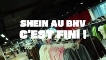 Shein au BHV Marais, c'est fini !