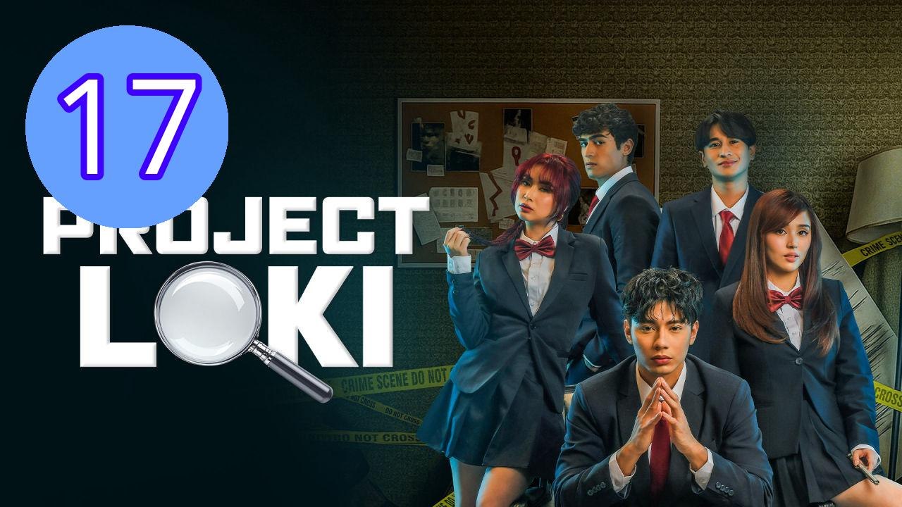 Project Loki Episode 17 Engsub