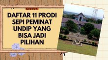 Incar Undip di SNBP 2025  Ini Daftar 11 Prodi Sepi Peminat Undip yang Bisa Jadi Pilihan