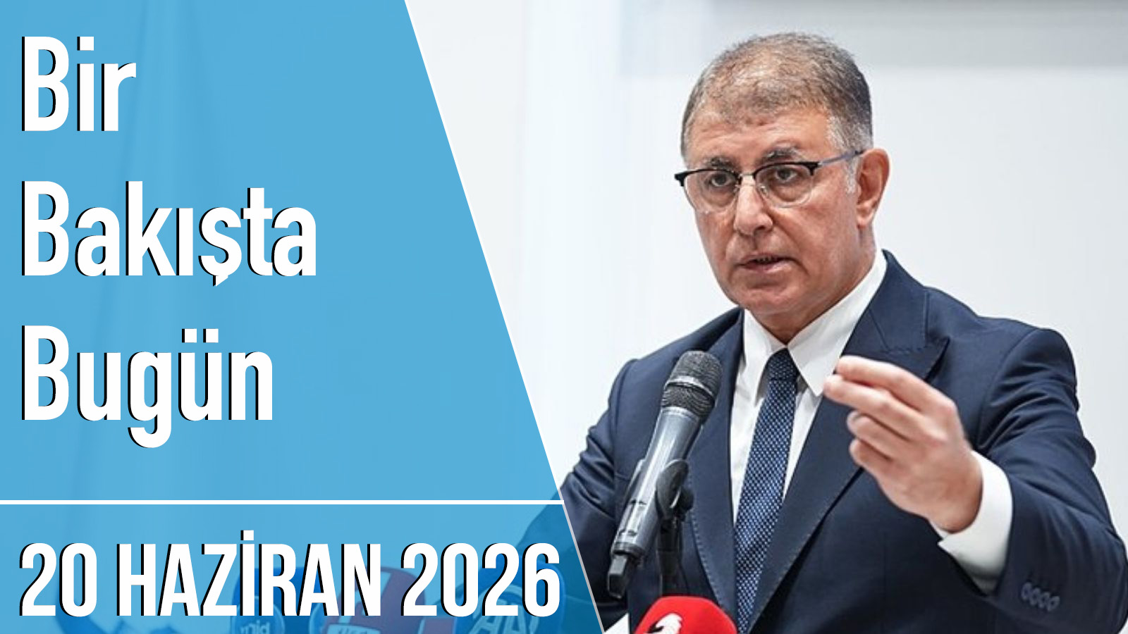 Türkiye ve dünya gündeminde neler oldu? İşte Bir Bakışta Bugün