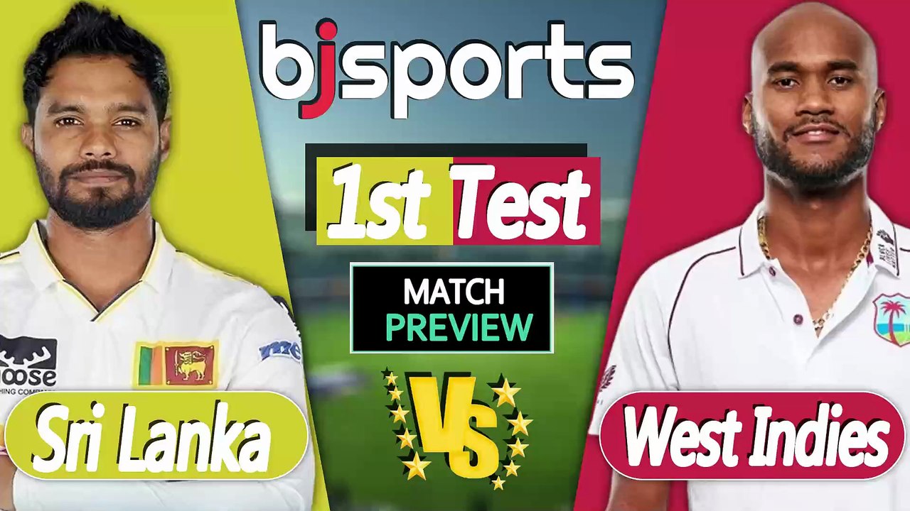 Sri Lanka vs West Indies 2026 | SI vs WI 1st TEST Match Preview |