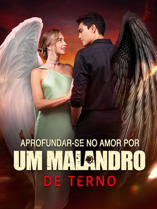 Aprofundar-se no Amor por Um Malandro de Terno Série Completa