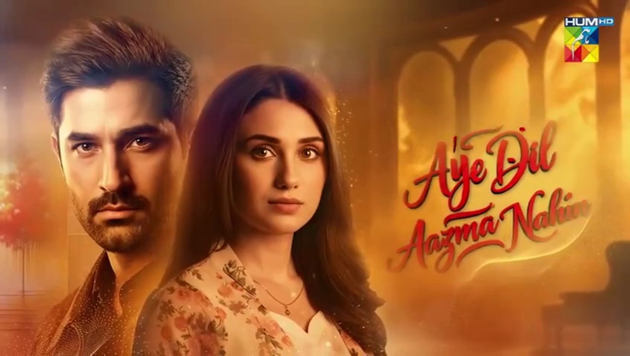 Aye Dill Aazma Nahin ep 25 Pakistani drama