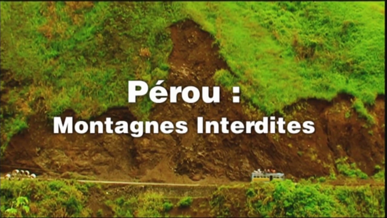 Pérou, montagnes interdites
