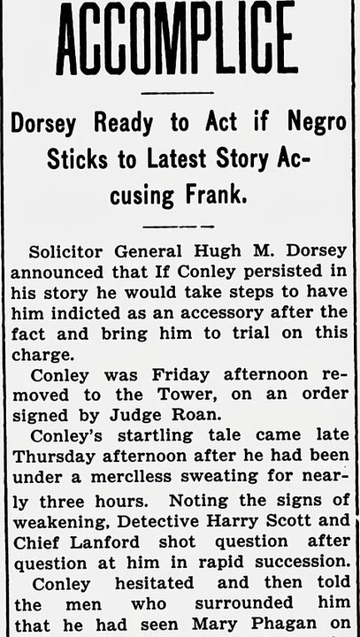 Thursday, 29th May 1913 Ready to Indict Conley as an Accomplice
