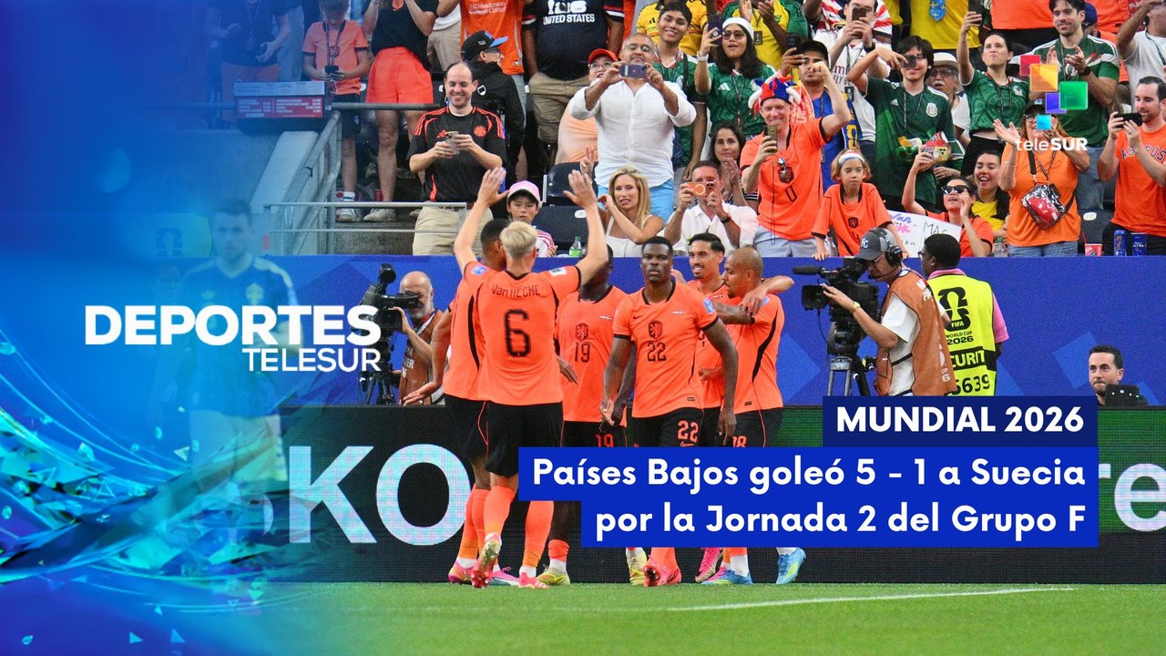 DEPORTES TELESUR | Mundial 2026 Países Bajos goleó a Suecia 20-06-2026