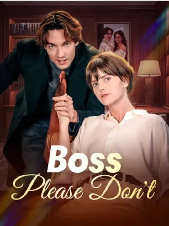 🔥🔥🔥[Hot 2026]💔🔥Boss, Please don't 💋🎾💎🔥 Full Movie#EnglishSub #FullMovie