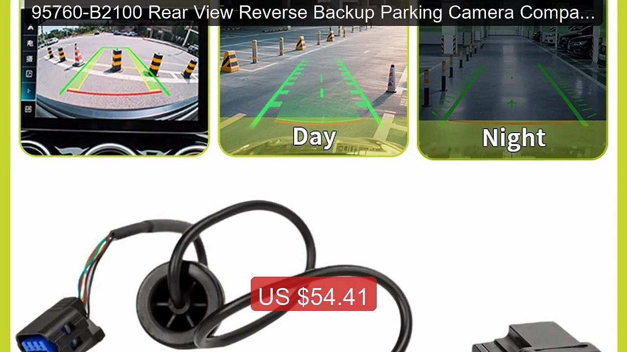 95760-B2100 Rear View Reverse Backup Parking Camera Compatible... -- Best Buy 2026 | Great Quality!