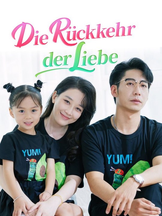 Die Rückkehr der Liebe Ganze Folge