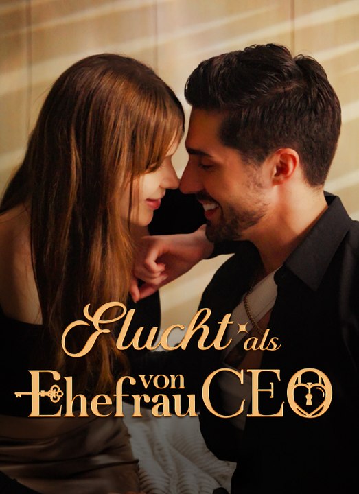 [Synchron] Flucht als Ehefrau von CEO | Full 99 Eps SD Drama 2026