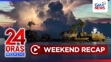 24 Oras Weekend: (Part 2) June 21, 2026