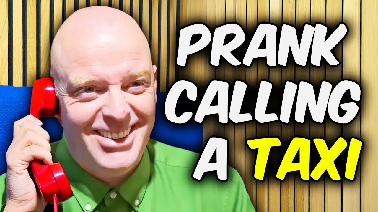 Prank Calling A Taxi Driver