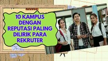 Inilah 10 Kampus dengan Reputasi Paling Dilirik Para Rekruter