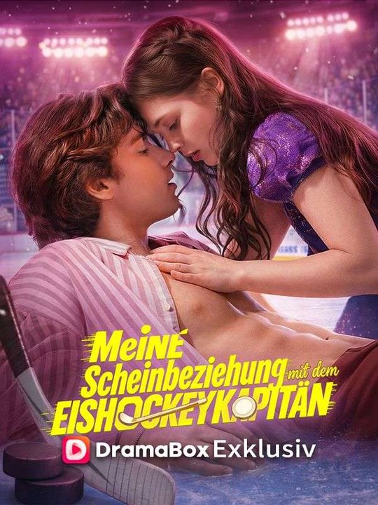 Meine Scheinbeziehung mit dem Eishockeykapitän Ganze Folge