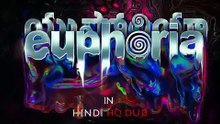 Euphoria 2026 in hindi dubbed [Full Movie]