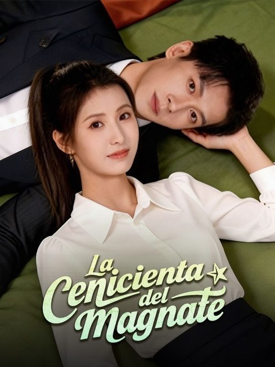 La cenicienta del magnate En Español
