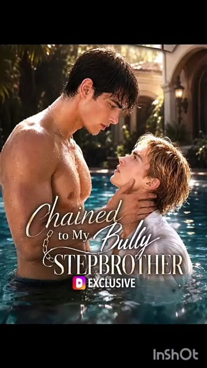 CHAINED TO MY BULLY STEPBROTHER-p1 [Full Movie]