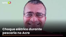 Tenente do Corpo de Bombeiros morre após sofrer choque elétrico durante pescaria