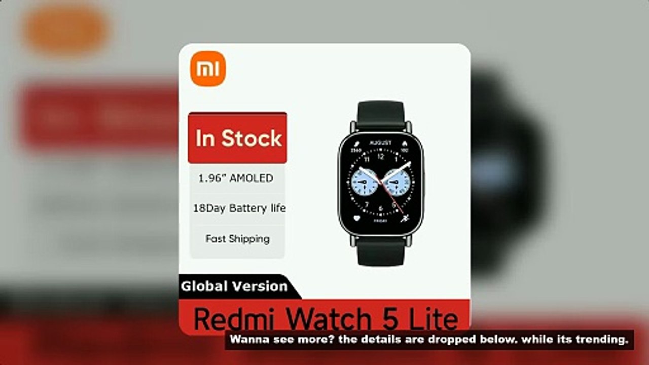 Global Version Xiaomi Redmi Watch 5 Lite 1.96'' AMOLED display 18-Day Battery life Built-in GNSS 5AT