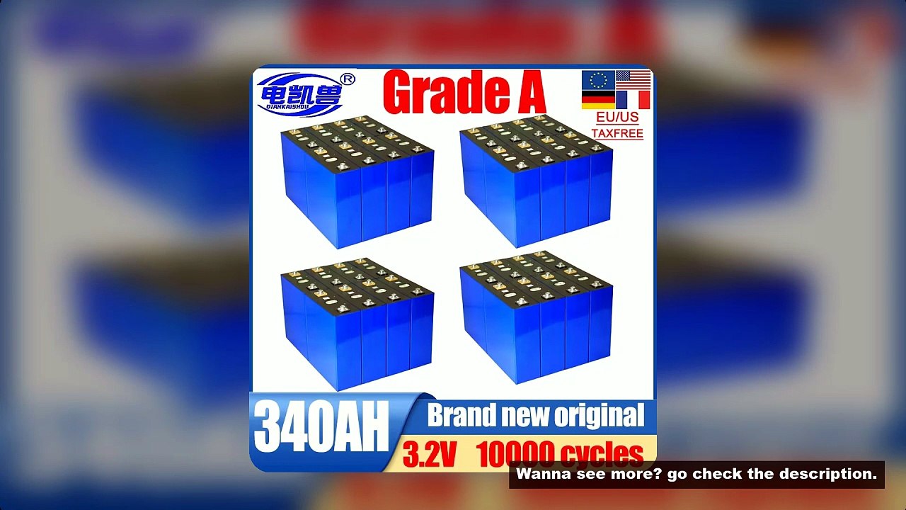 16PCS Grade A New 3.2V lifepo4 battery 340ah 280AH 320AH 100ah DIY12V 24V 48V Lithium iron phosphate
