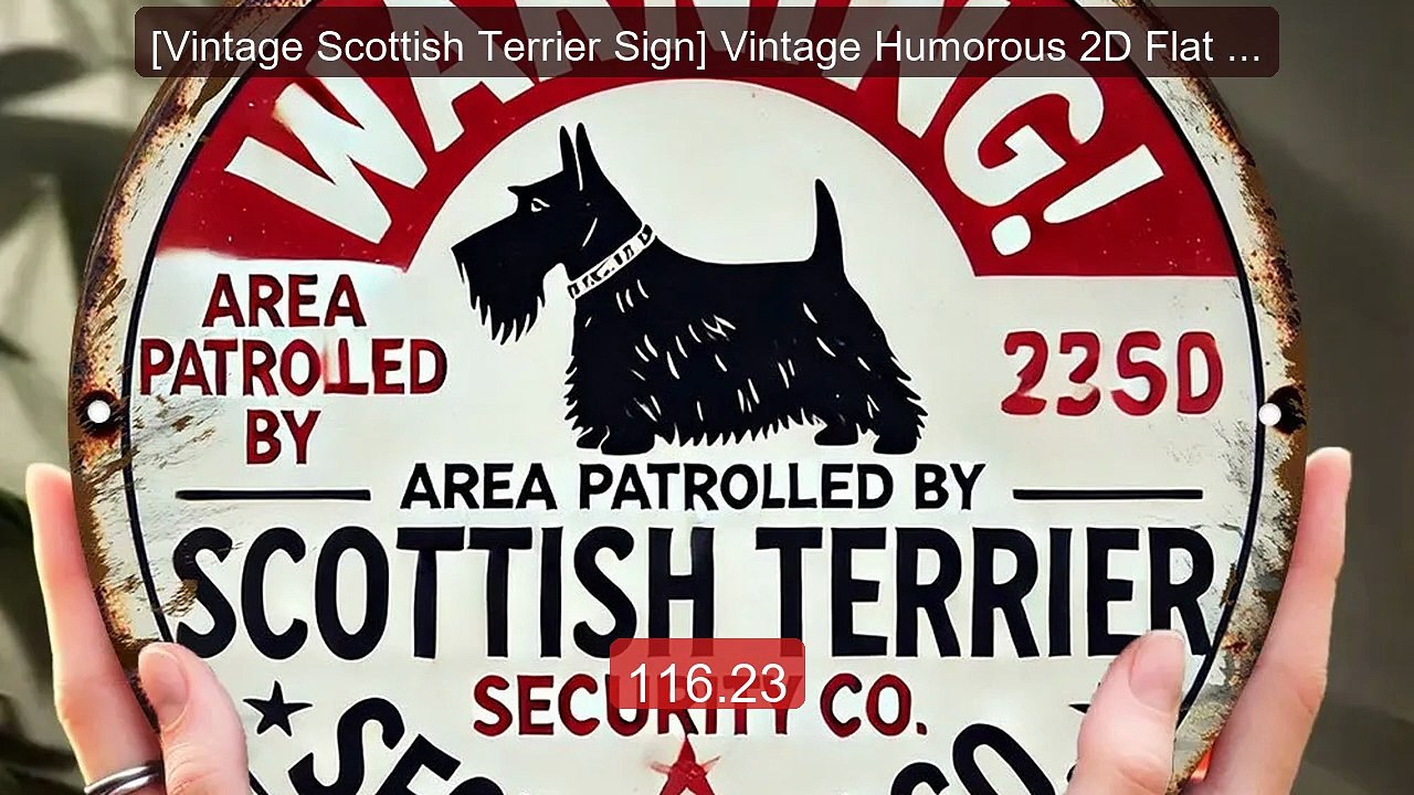 [Vintage Scottish Terrier Sign] Vintage Humorous 2D Flat Scott... -- Best Buy 2026 | Great Quality!