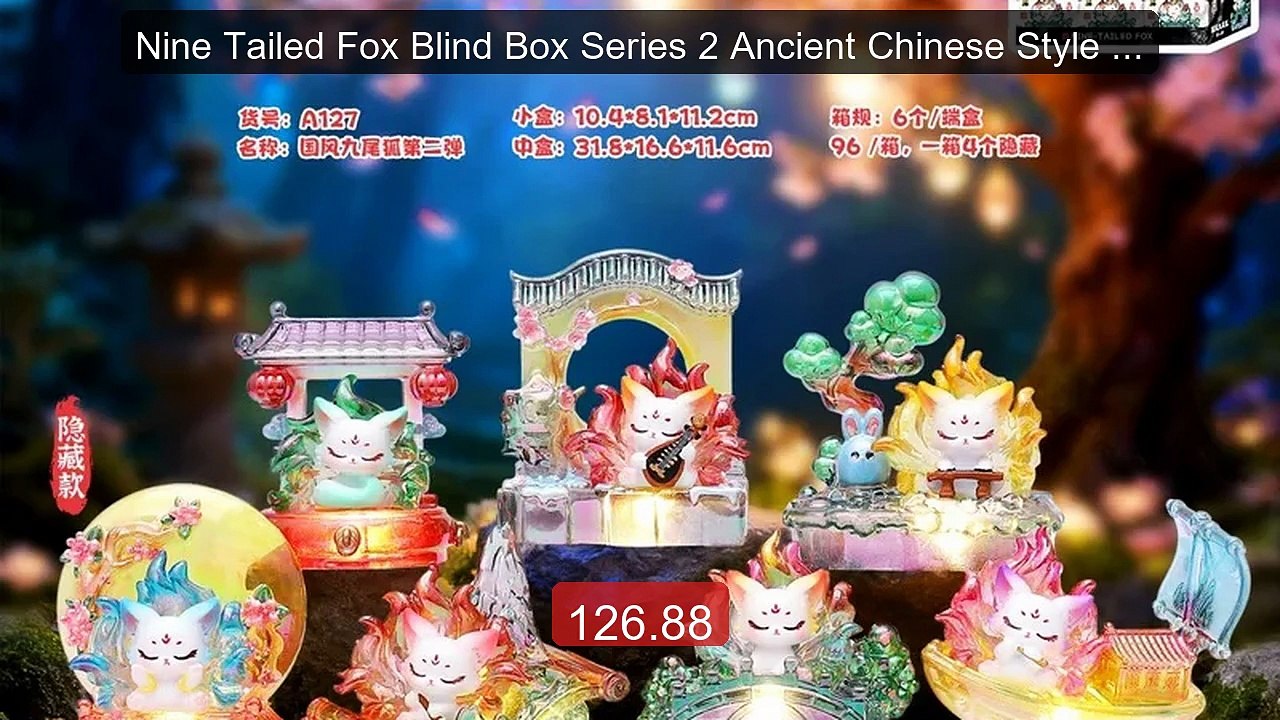 Nine Tailed Fox Blind Box Series 2 Ancient Chinese Style Electropla... -- Top Rated 2026 | Buy Now!