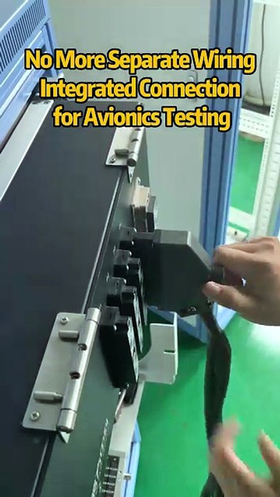 No More Separate WiringIntegrated Connection for Avionics Testing.