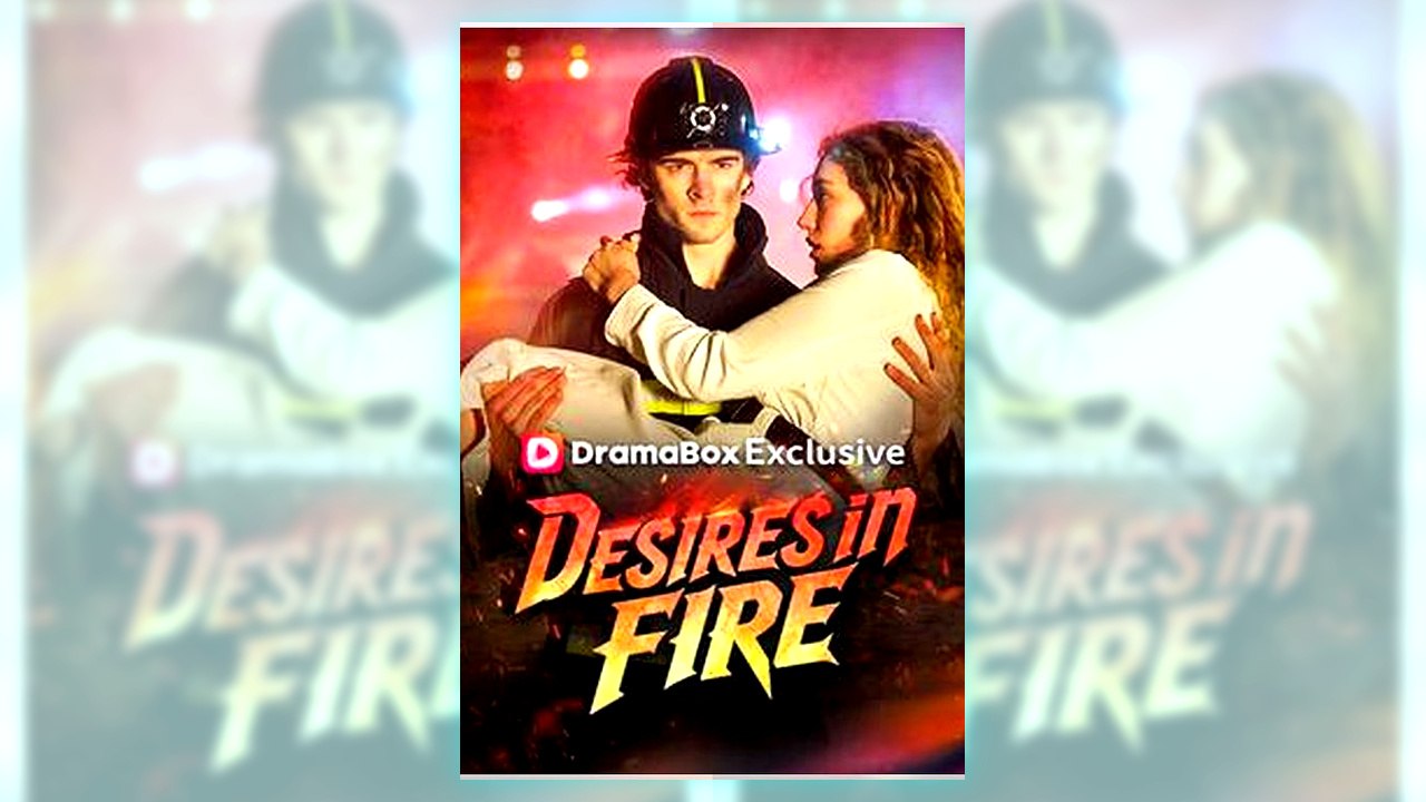 Desires In Fire | Watch Free