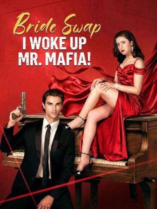 Bride Swap, I Woke Up Mr. Mafia - Drama Films Full HD (2026)🔥